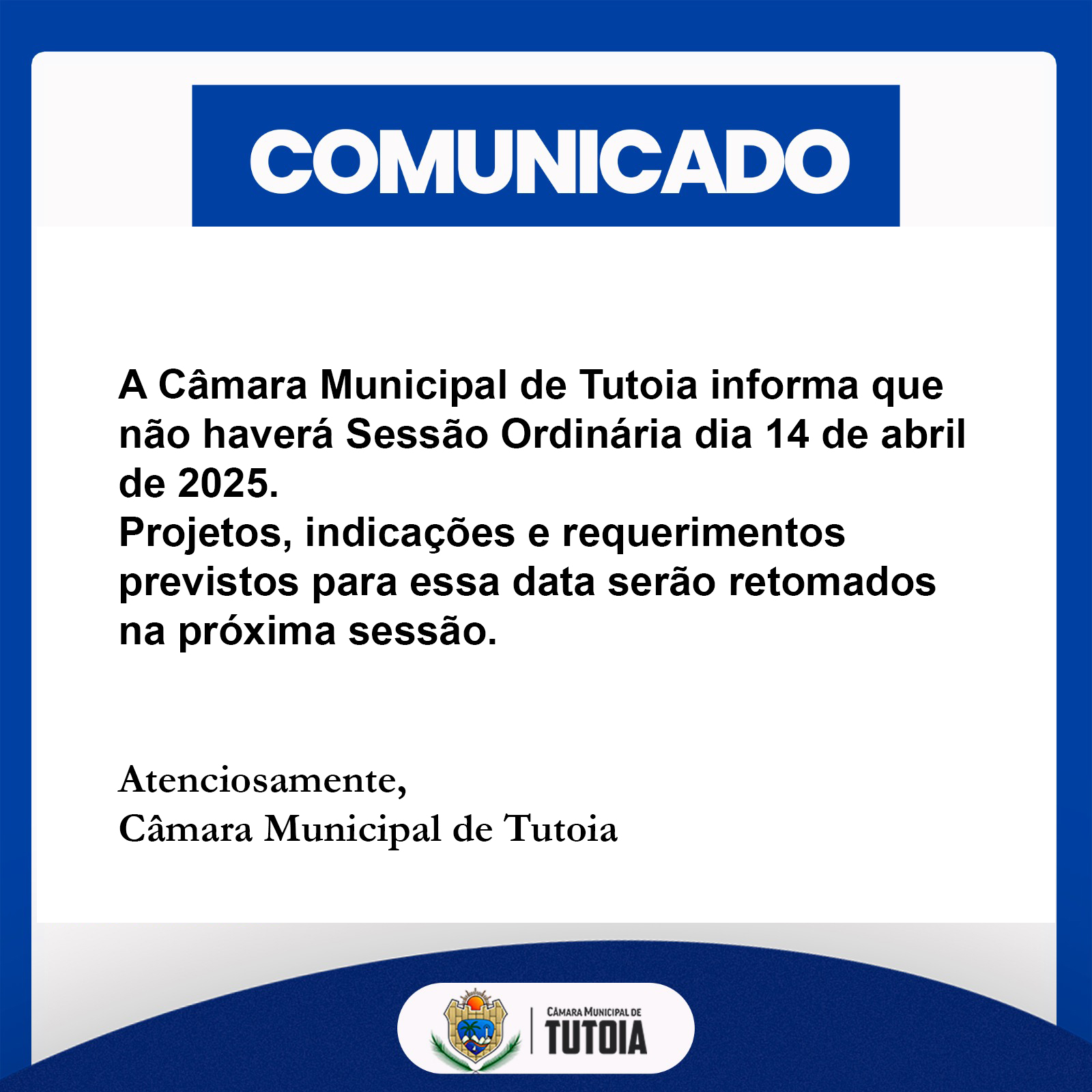 Comunicado sobre realização de Sessão Ordinária 